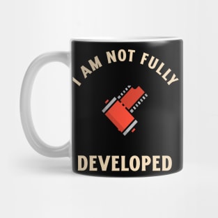 I'm not fully developed analog photography darkroom photographer gift Mug